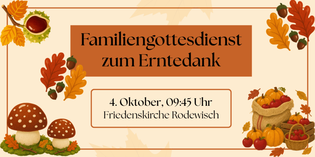 Familiengottesdienst zum Erntedank